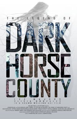 The Legend of DarkHorse County