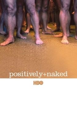 Positively Naked