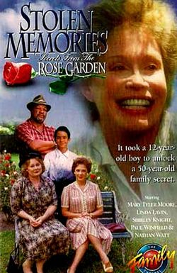 Stolen Memories: Secrets from the Rose Garden