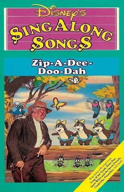 Disney Sing-Along-Songs: Zip-a-Dee-Doo-Dah