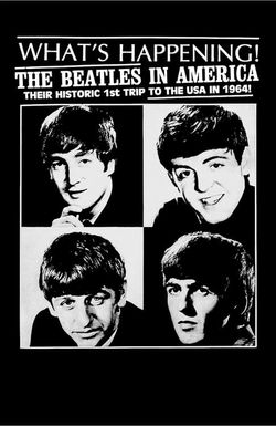 What's Happening! The Beatles in the U.S.A.