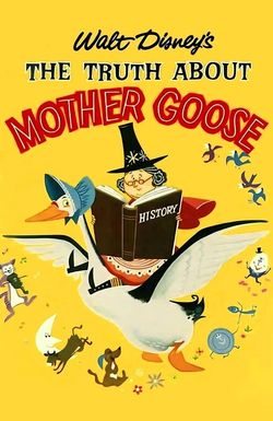 The Truth About Mother Goose