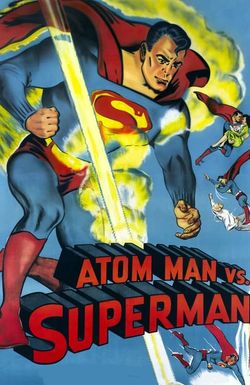 Atom Man vs. Superman