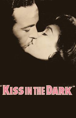 A Kiss in the Dark