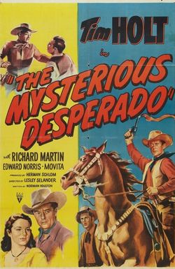 The Mysterious Desperado