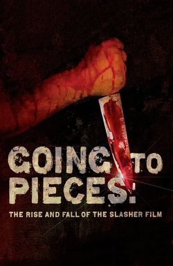 Going to Pieces - el éxito y la caída del cine de destazamiento