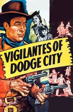 Vigilantes of Dodge City