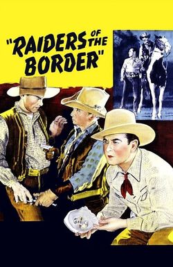 Raiders of the Border