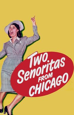 Two Señoritas from Chicago