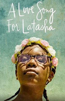 A Love Song for Latasha