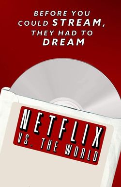 Netflix vs. the World