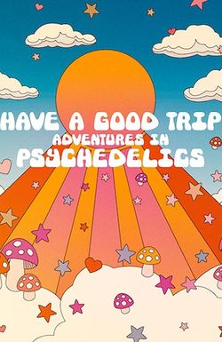 Have a Good Trip