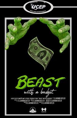 Beast with a Budget