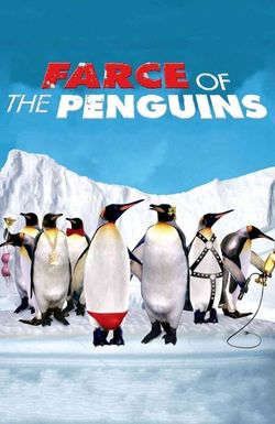 Farce of the Penguins