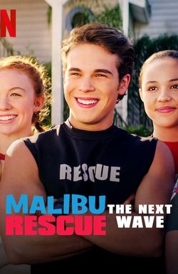 Malibu Rescue: The Next Wave