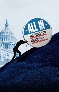 All In: The Fight for Democracy