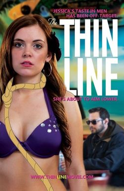 The Thin Line