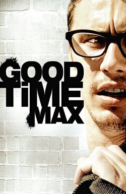 Good Time Max