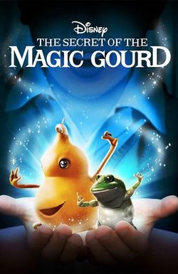 The Secret of the Magic Gourd