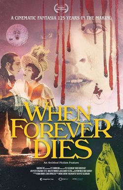 When Forever Dies