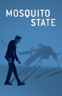 Mosquito State