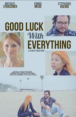 Good Luck with Everything