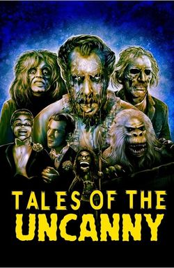 Tales of the Uncanny