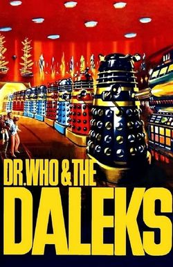 Dr. Who and the Daleks