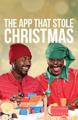 The App That Stole Christmas