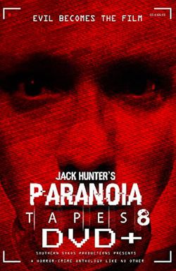 Paranoia Tapes 8: DVD+