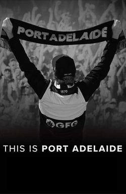 This Is Port Adelaide