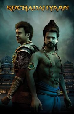 Kochadaiiyaan