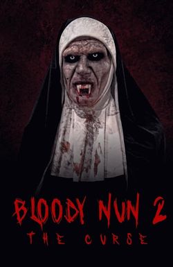 Bloody Nun 2: The Curse