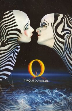 Cirque du Soleil: O