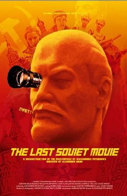 The Last Soviet Movie