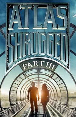 Atlas Shrugged: Part III