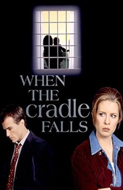 When the Cradle Falls