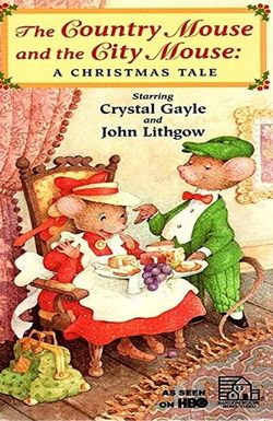 The Country Mouse & the City Mouse: A Christmas Tale