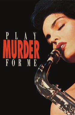 Play Murder for Me