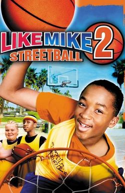 Like Mike 2: Streetball