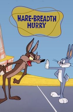 Hare-Breadth Hurry