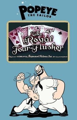 The Royal Four-Flusher