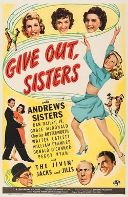 Give Out, Sisters