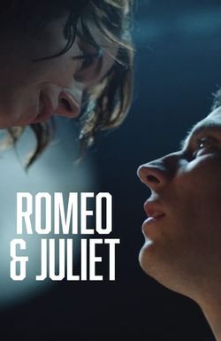 Romeo & Juliet