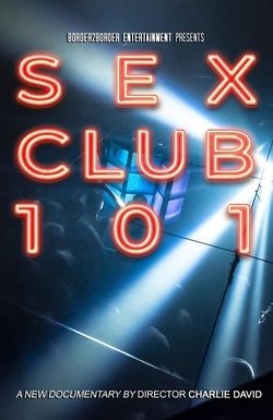 Sex Club 101