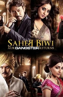 Saheb Biwi Aur Gangster Returns