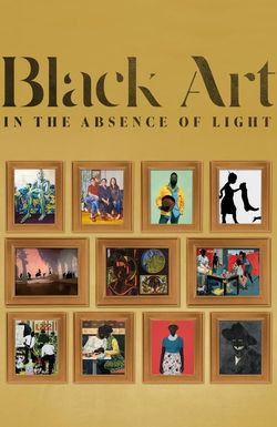 Black Art: In the Absence of Light