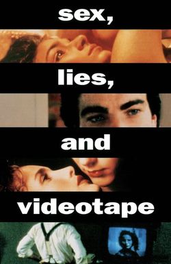 Sex, Lies, and Videotape