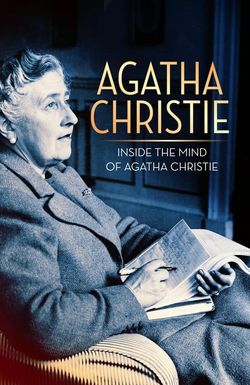 Inside the Mind of Agatha Christie