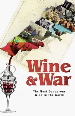 WINE and WAR